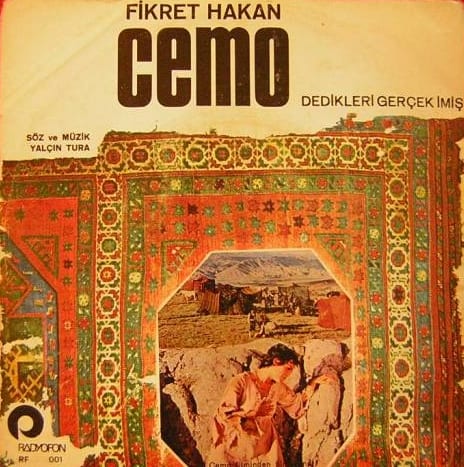 Fikret Hakan, Cemo - Dedikleri gerçek imiş (1972) plak kapağı